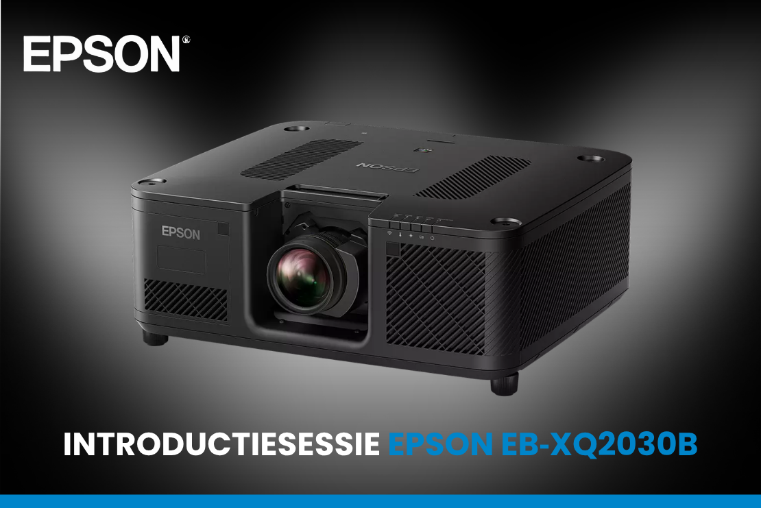 EXCLUSIEVE INTRODUCTIE EPSON EB-XQ2030B